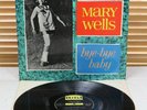 PS 40051 (UK 1st Press.) *MARY WELLS: BYE BYE BABY* SOUL LP ORIOLE