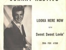 JOHNNY RESTIVO--RAREST PICTURE SLEEVE + 45--(LOOKA HERE NOW)--PS--PIC--SLV