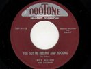 BLUES/R & B-ROY MILTON-YOU GOT ME REELING AND ROCKING/NOTHING LET-DOOTONE 369