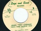 CA Country Blues - Jenks Tex Carman SAGE AND SAND 218 You'll come crawlin back ?