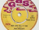 Reggae & Ska-PAT KELLY-HOW LONG WILL IT TAKE-GAS.