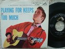 Elvis Presley - Playing For Keeps / Too Much - USA 45 + RARE PS 47-6800