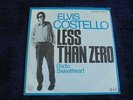 Elvis Costello - Less Than Zero 1977 GERMANY 45 STIFF