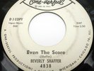 HEAR Beverly Shaffer ?Even The Score One-derful 4838 WLP PROMO NORTHERN SOUL