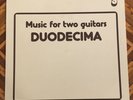 Music For Two Guitars “Duodecima” (Opus 3 8201 LP)
