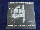 The Stone Roses - Sally Cinnamon 1989 UK 45 BLACK