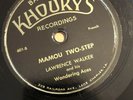 LAWRENCE WALKER   MAMOU TWO-STEP   KHOURY’S 601   Rare Cajun 78