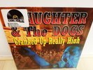 SLAUGHTER & THE DOGS -CRANKED UP REALLY HIGH- vinyl LP - NEW