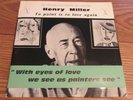 Henry Miller To Paint is to Love Again 2 lp w/obi French import spoken LVA 1005