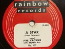 Five Crowns 1952 DOOWOP 78 A Star / You're My Inspiration on RAINBOW Label VG++