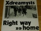XDREAMYSTS - RIGHT WAY HOME - NEW WAVE - GOOD VIBRATIONS - EXCELLENT - 1978