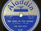 Five Keys 1952 78 Red Sails In The Sunset / Be Anything But Be Mine ALADDIN MINT