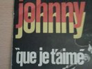 JOHNNY HALLYDAY SP REF 370.599 RARE POCHETTE JOHNNY IMPRIME EN ROUGE ET EN JAUNE