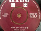 PRINCE BUSTER   They Got To Come / These Are The Times UK 1962 Dice 45/CC 6 EX