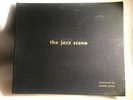 THE JAZZ SCENE (6) SET ALBUM W/PHOTOS & SIGNED BY NORMAN GRANZ