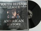 Youth Defense League American History Black Vinyl NYHC Oi  warzone skin YDL