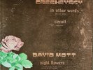 John Cage Noah Creshevsky David Mott ?In Other Words/Circuit /Night Flowers LP