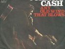 Johnny Cash Any Old Wind That Blows 7