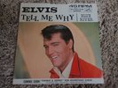 Elvis 47-8740 Tell Me Why M/NM. Released in 1965.