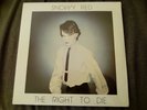 Snowy Red ?– The Right To Die : Dirty Dance Records 2009 SEALED   LP