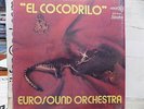 EUROSOUND ORCHESTRA EL Cocodrilos Still in shrink wr  MIAMI LATIN FUNK FROM 1977