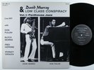 DAVID MURRAY & LOW CLASS CONSPIRACY Vol. I: Penthouse Jazz CIRCLE LP NM/VG++