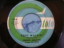 NORTHERN SOUL - FREDDIE HOUSTON - SOFT WALKIN' / TO BE IN LOVE 45 orig 1962 TOTO