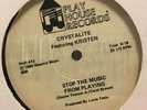 Crystalite - Stop the Music From Playing 12