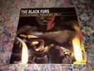 The Black Furs - Stereophonic Freak Out Vol 1 RED mephistofeles black magick ss