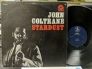 John Coltrane - Stardust LP Prestige PRST 7268 Stereo