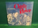 The Immortal Charlie Parker. 1st Press 1955 Savoy Records MG 12001 Mono VG++/NM.