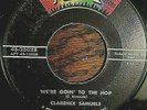 DOO WOP 45 CLARENCE SAMUELS (w/group) WE'RE GOIN' TO THE HOP / WITHOUT YOU