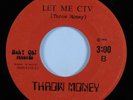 Unknown Funk Boogie 45 THROW MONEY Let Me CTV HUH? OH  HEAR
