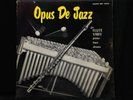 Frank Wess/Milt Jackson-Opus De Jazz-Savoy 12036-MONO