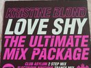 Kristine Blond 'Love Shy' ultimate mix 12