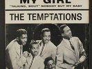 TEMPTATIONS: My Girl / (talkin' 'bout) Nobody But My Baby 45 (PS, minor wrinkl
