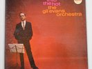 The Gil Evans Orchestra - Into the Hot - LP - Impulse A-9 - MONO -  1962