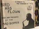 Rare Private Press Beat Poetry Jazz THE MAD BOPPER Bird Has Flown 45 w/PS