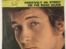 BOB DYLAN POSITIVELY 4TH STREET - ON THE ROAD AGAIN 7