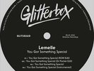 LEMELLE - YOU GOT SOMETHING SPECIAL (INC. DR PACKER / KON REMIXES) NEW VINYL