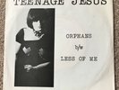 Teenage Jesus & The Jerks - Orphans - USA 7
