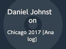 Daniel Johnston - Chicago 2017 [LP] (Clear with Black & (US IMPORT) VINYL LP NEW