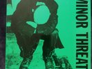 LP MInor Threat: Minor Threat