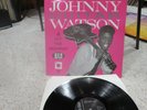 Johnny Guitar Watson -Hit The Highway - Contains Hot Little Mama - Too Tired -EX