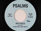 Funk Breaks Gospel 45 - Elder William Smith - His Voice - Psalms NZ - VG+ OG