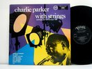 CHARLIE PARKER  LP  Charlie Parker with Strings  Verve japan press  RI