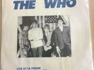THE WHO—“Live At LA Forum” Thanksgiving Day 1973, 2LP Live, No TMOQ