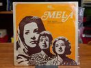 NAUSHAD & SHAKEEL BADAYUNI - Mela - Bollywood - Vinyl Record Lp