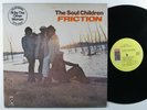 SOUL CHILDREN Friction STAX LP VG+