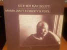 Ester Mae Scott LP, Mama Ain't Nobody's Fool, autographed message, BLUES